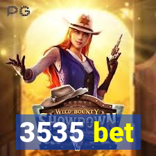 3535 bet